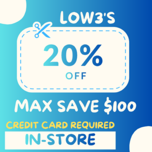 20% Off Lowes In-Store Only