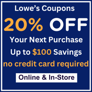 Lowes 20 Percent Off – In-Store - Online