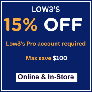 Lowes for pros 15 Percent Off Online & In-Store