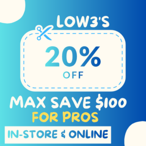 Lowes 20% Off – Online & In-store Coupon